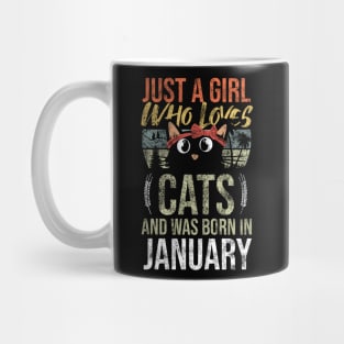 Just A Girl Who Loves Cats And Was Born In January Birthday Mug